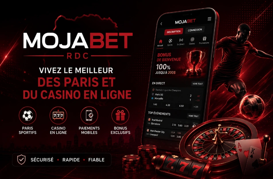 Mojabet RDC plateforme de paris sportifs et casino en ligne au Congo